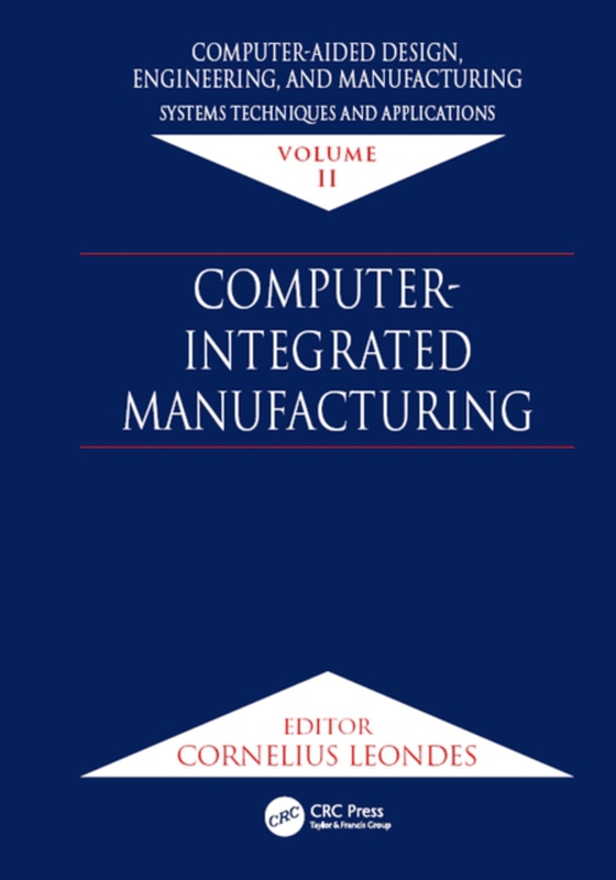 Computer-Aided Design, Engineering, and Manufacturing (e-bog) af -