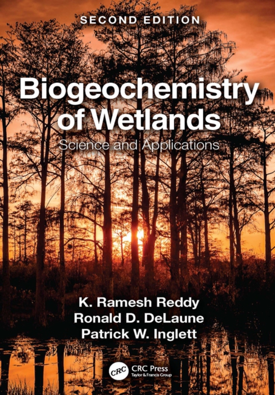 Biogeochemistry of Wetlands (e-bog) af Inglett, Patrick W.