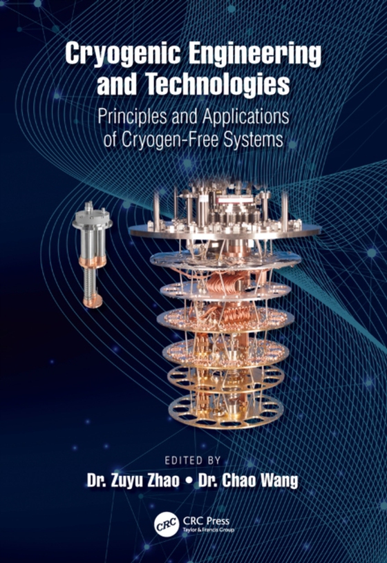 Cryogenic Engineering and Technologies (e-bog) af -