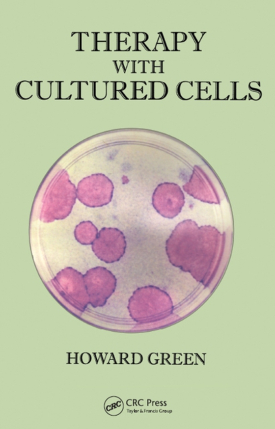 Therapy with Cultured Cells (e-bog) af Green, Howard