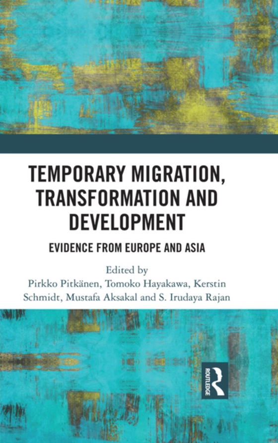 Temporary Migration, Transformation and Development