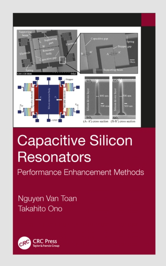 Capacitive Silicon Resonators (e-bog) af Ono, Takahito