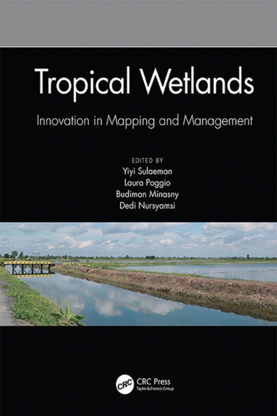 Tropical Wetlands - Innovation in Mapping and Management (e-bog) af -