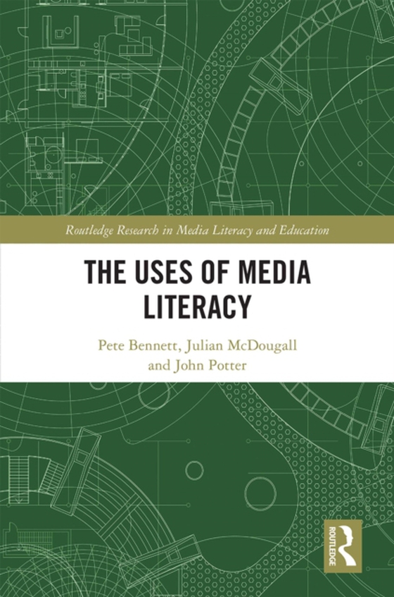 Uses of Media Literacy (e-bog) af Potter, John