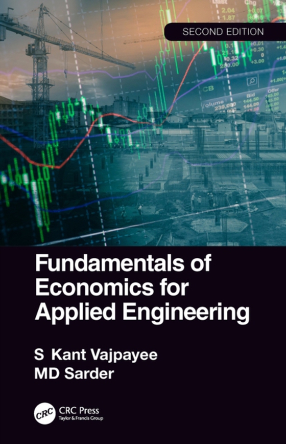 Fundamentals of Economics for Applied Engineering (e-bog) af Sarder, MD