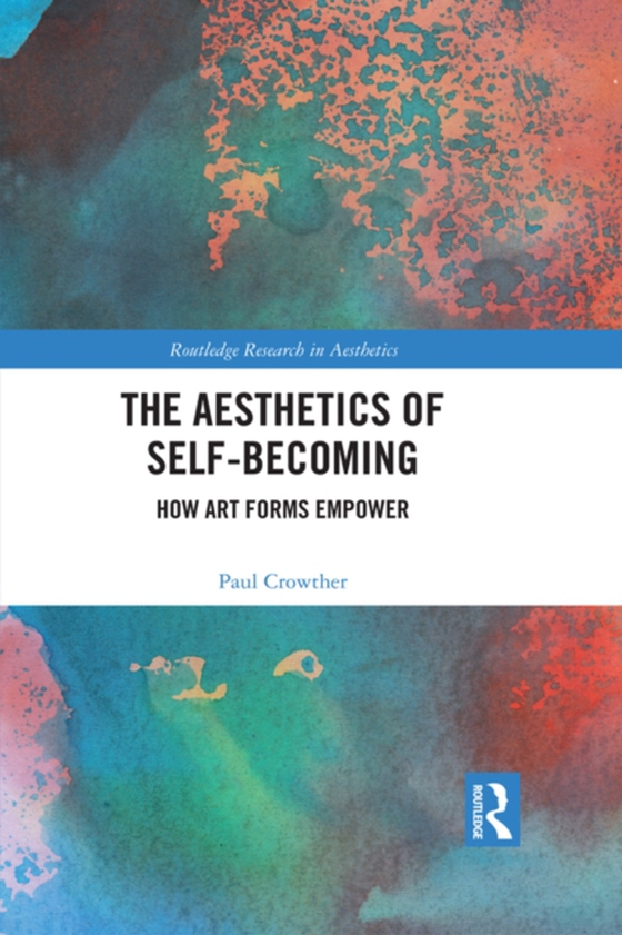 Aesthetics of Self-Becoming