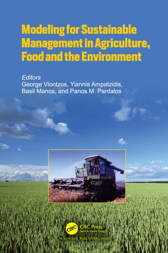 Modeling for Sustainable Management in Agriculture, Food and the Environment (e-bog) af -