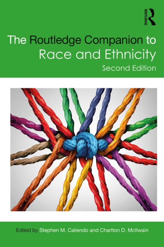 Routledge Companion to Race and Ethnicity