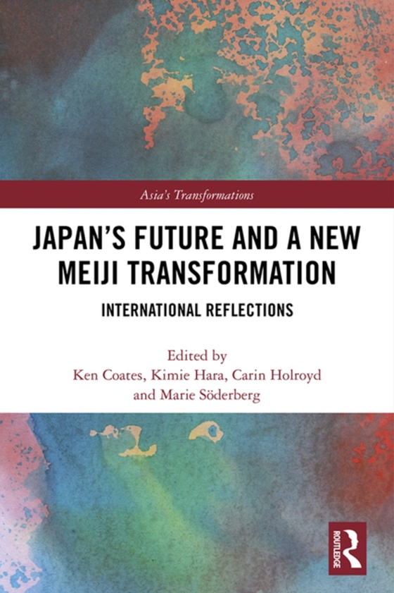 Japan's Future and a New Meiji Transformation (e-bog) af -