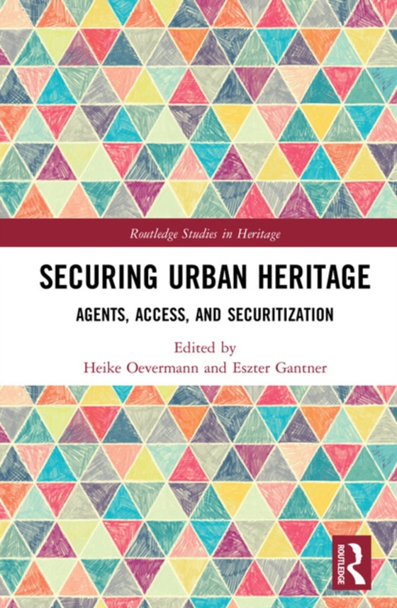 Securing Urban Heritage (e-bog) af -