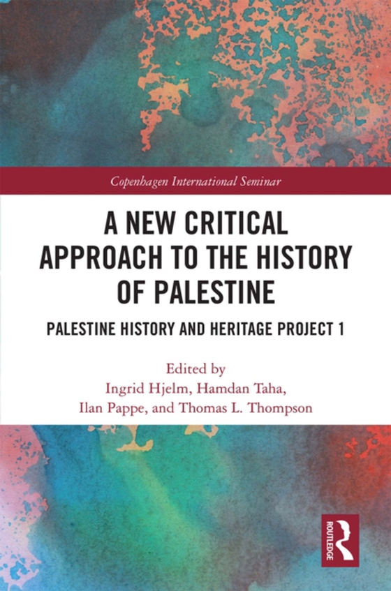 New Critical Approach to the History of Palestine