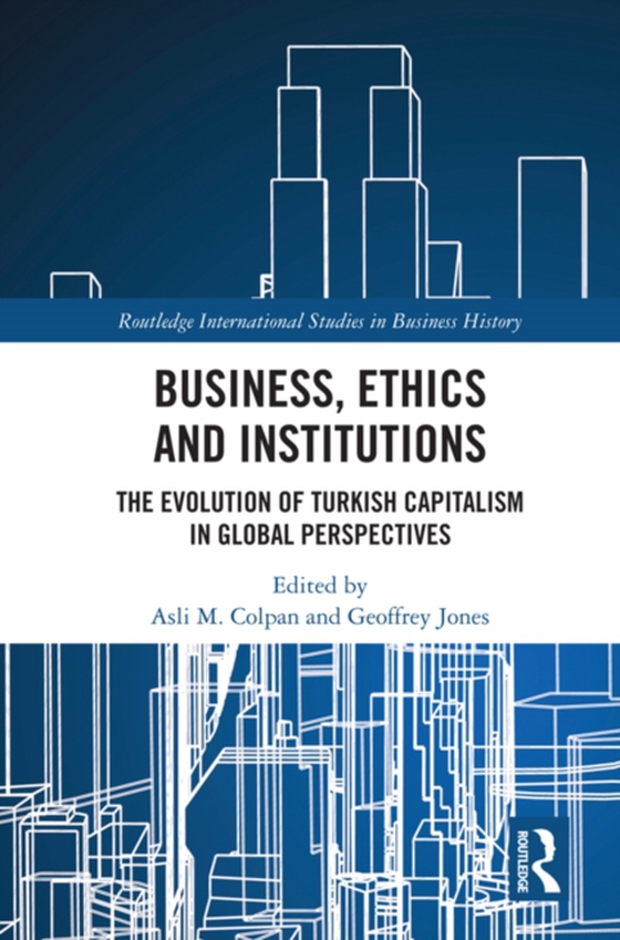 Business, Ethics and Institutions (e-bog) af -