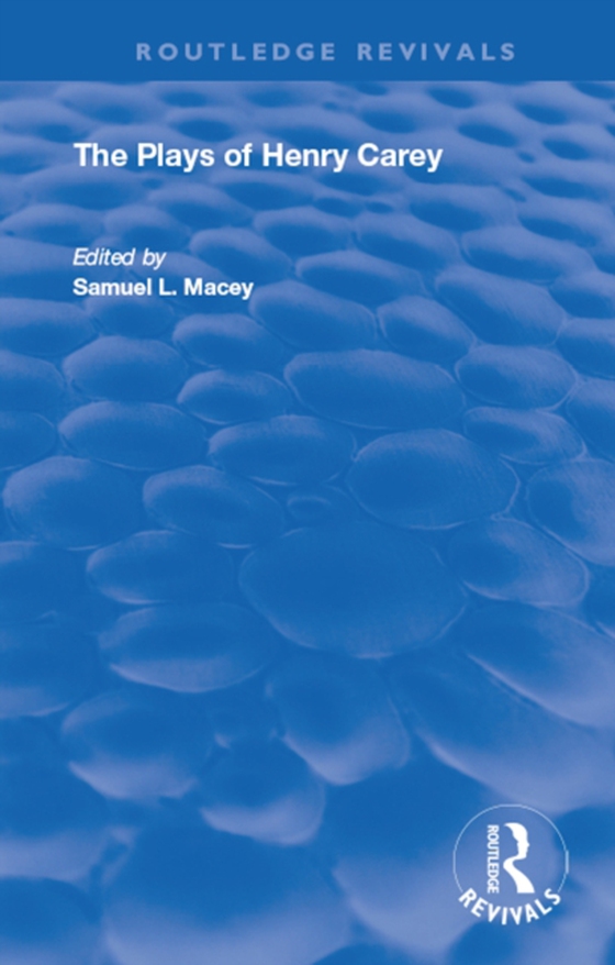 Plays of Henry Carey (e-bog) af -