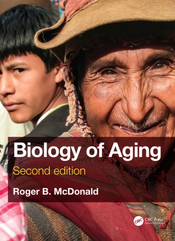 Biology of Aging (e-bog) af McDonald, Roger B.