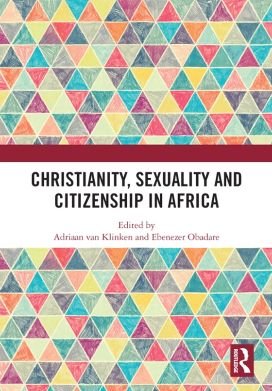 Christianity, Sexuality and Citizenship in Africa (e-bog) af -