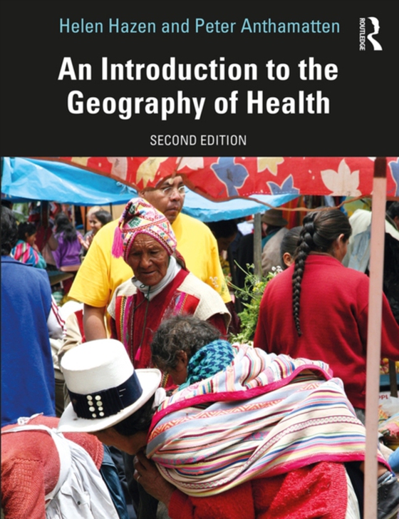 Introduction to the Geography of Health