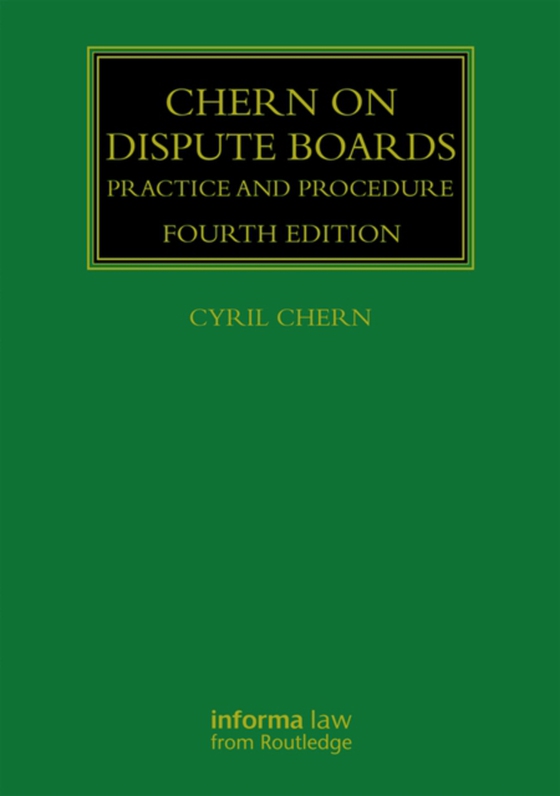 Chern on Dispute Boards (e-bog) af Chern, Cyril