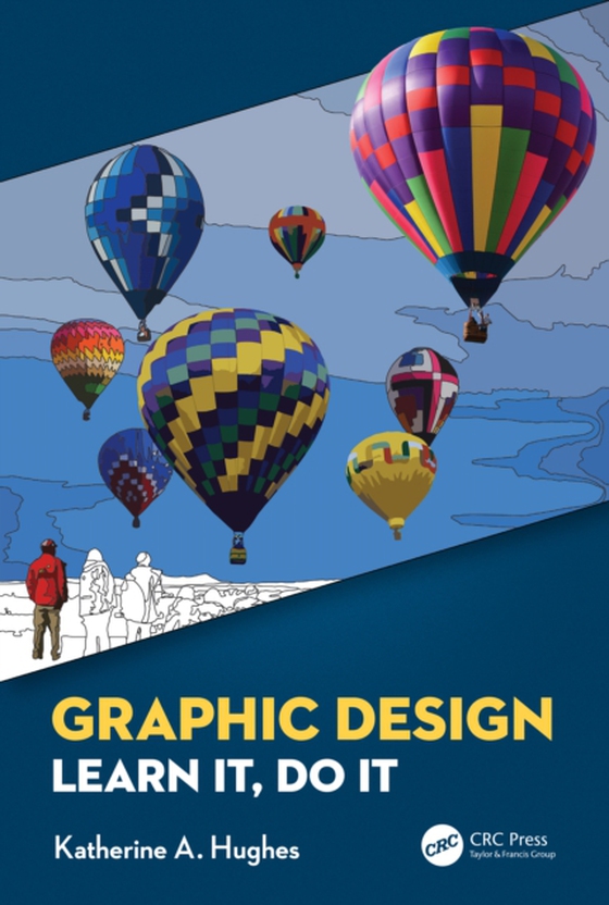 Graphic Design (e-bog) af Hughes, Katherine A.