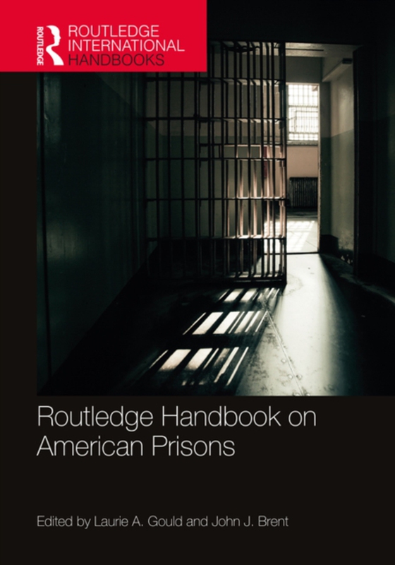 Routledge Handbook on American Prisons (e-bog) af -