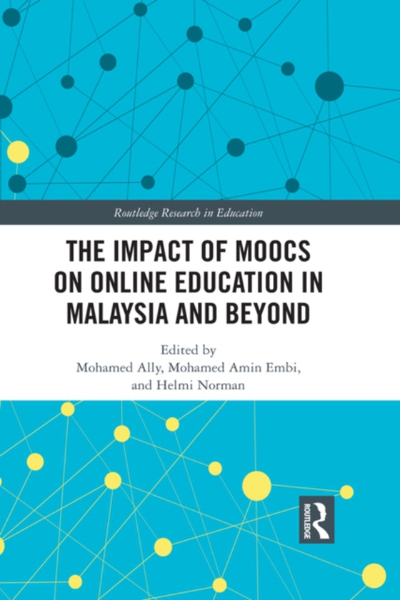 Impact of MOOCs on Distance Education in Malaysia and Beyond (e-bog) af -