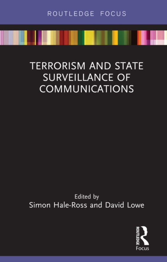 Terrorism and State Surveillance of Communications (e-bog) af -