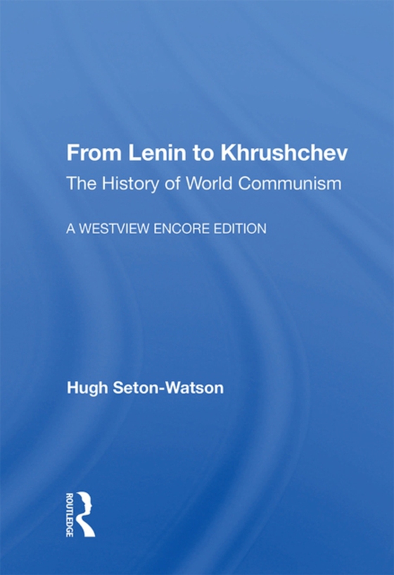 From Lenin To Khrushchev