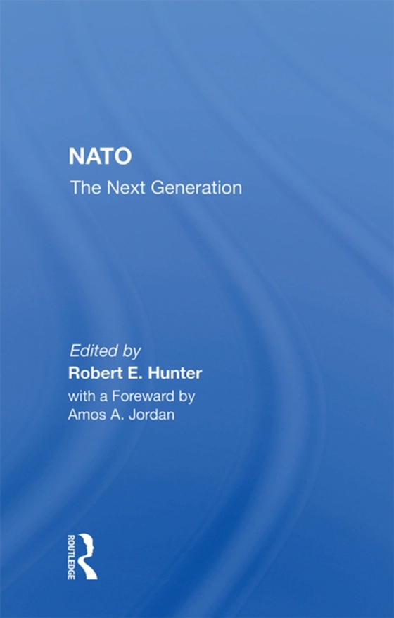 Nato--the Next Generation (e-bog) af -