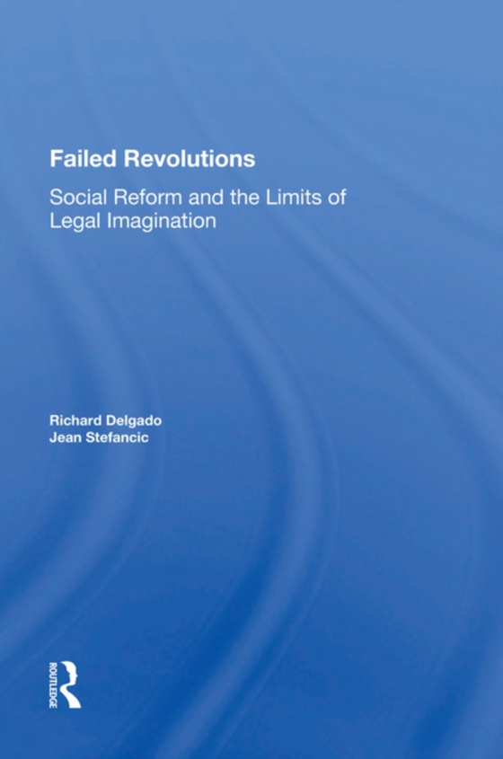 Failed Revolutions (e-bog) af Delgado, Richard