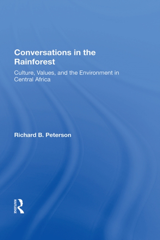 Conversations In The Rainforest (e-bog) af Peterson, Richard