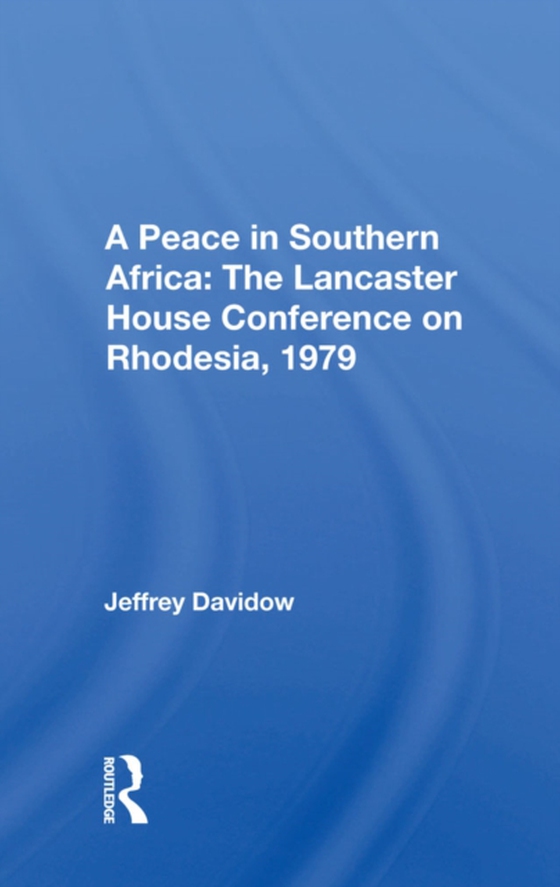 Peace In Southern Africa (e-bog) af Davidow, Jeffrey