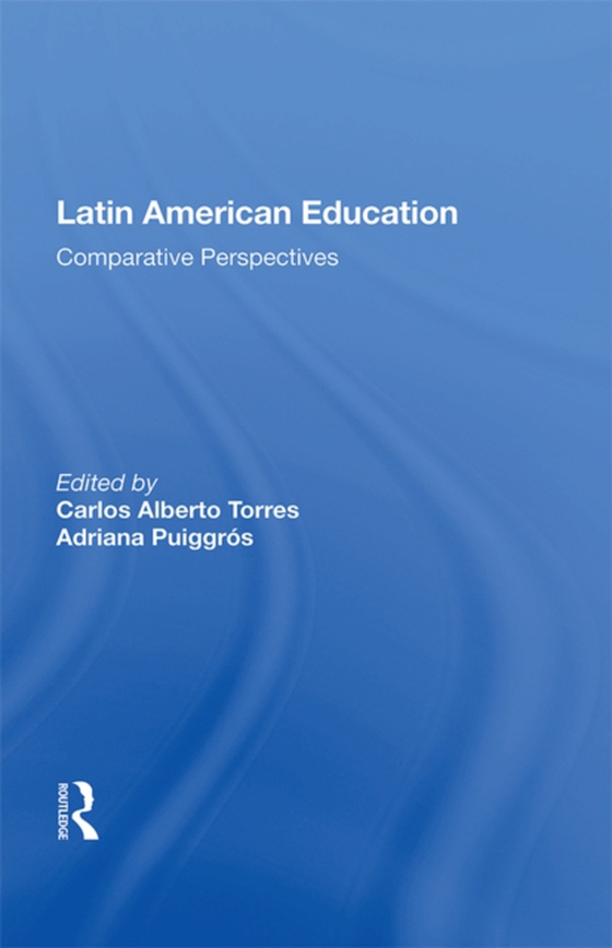 Latin American Education (e-bog) af -