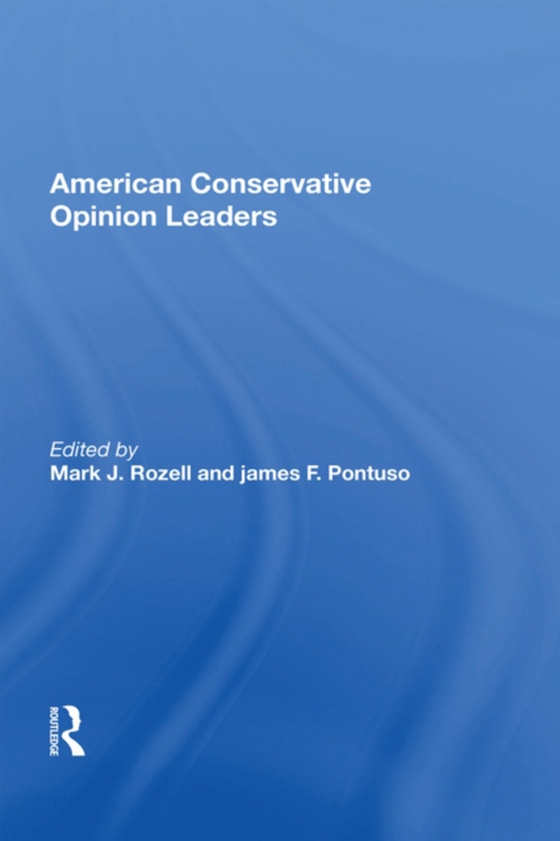 American Conservative Opinion Leaders (e-bog) af -