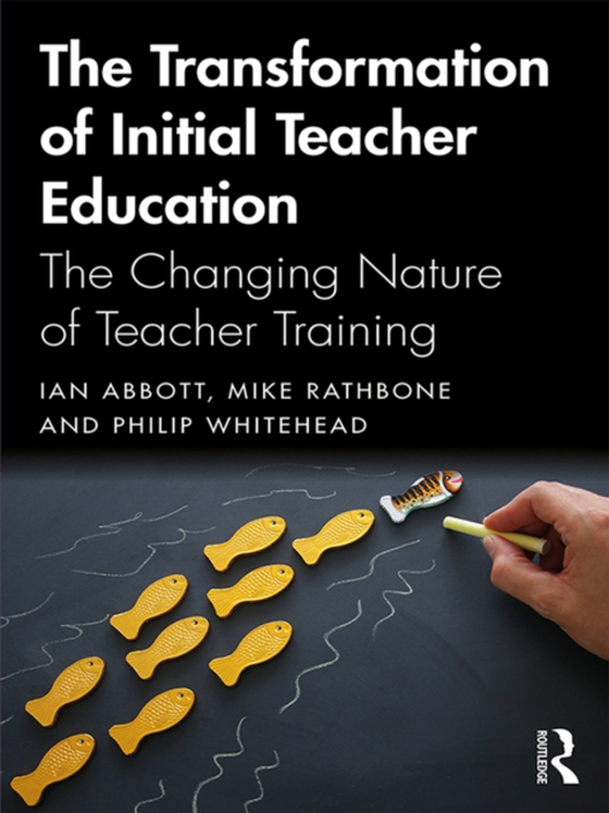 Transformation of Initial Teacher Education