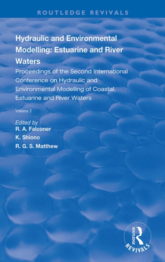 Hydraulic and Environmental Modelling: Estuarine and River Waters (e-bog) af -