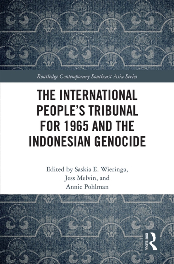 International People's Tribunal for 1965 and the Indonesian Genocide (e-bog) af -