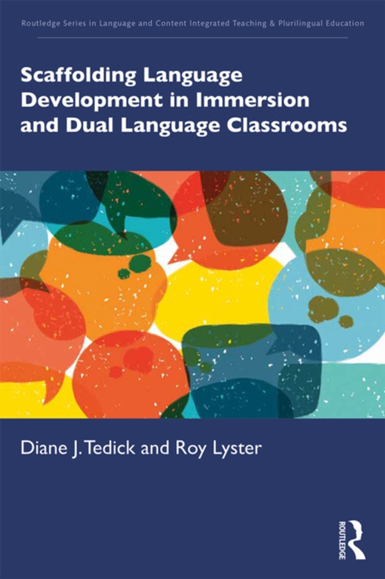 Scaffolding Language Development in Immersion and Dual Language Classrooms (e-bog) af Lyster, Roy