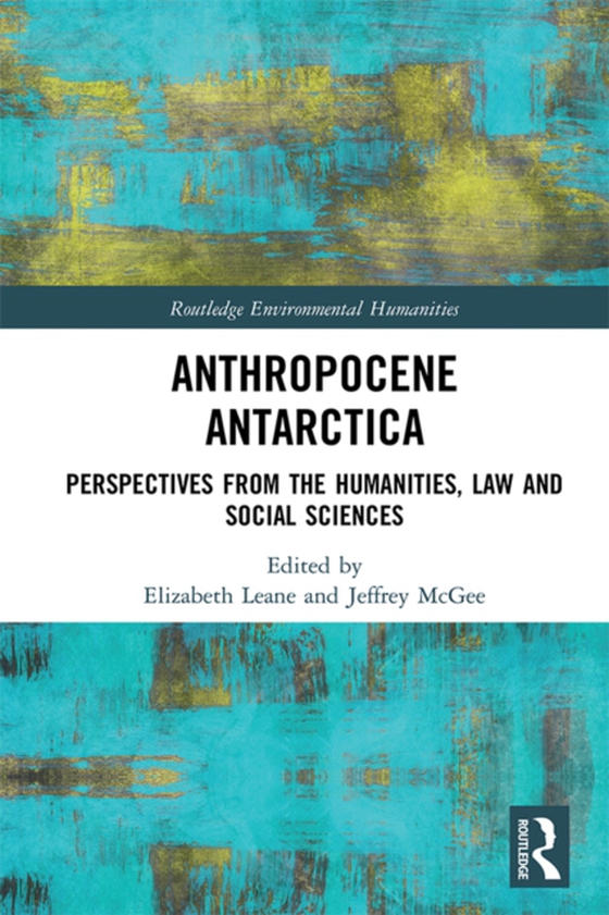 Anthropocene Antarctica (e-bog) af -