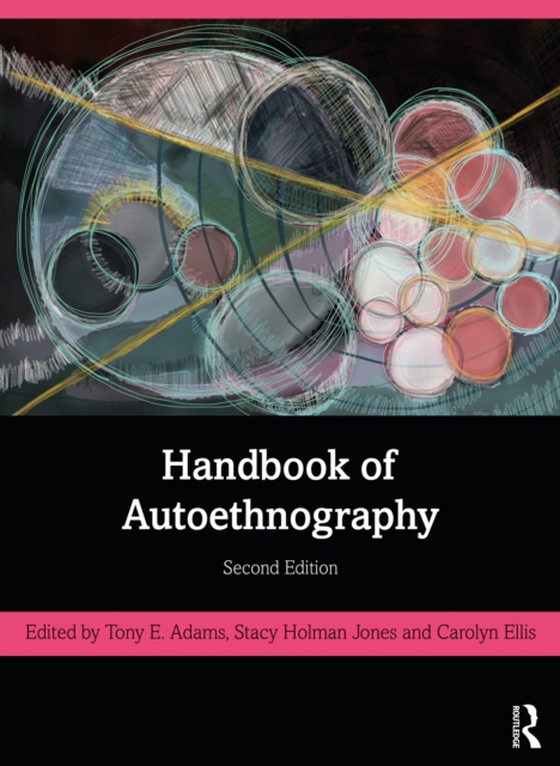 Handbook of Autoethnography (e-bog) af -