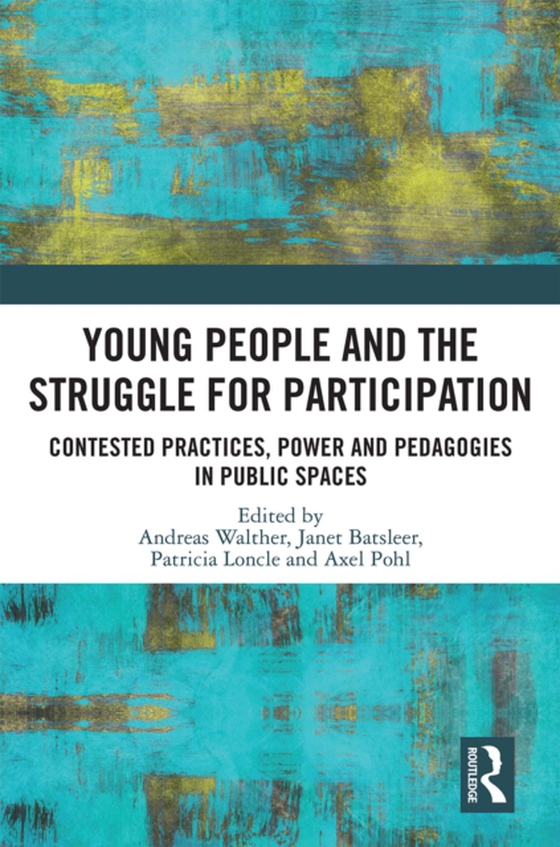 Young People and the Struggle for Participation (e-bog) af -