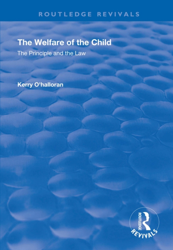 Welfare of the Child (e-bog) af O'Halloran, Kerry