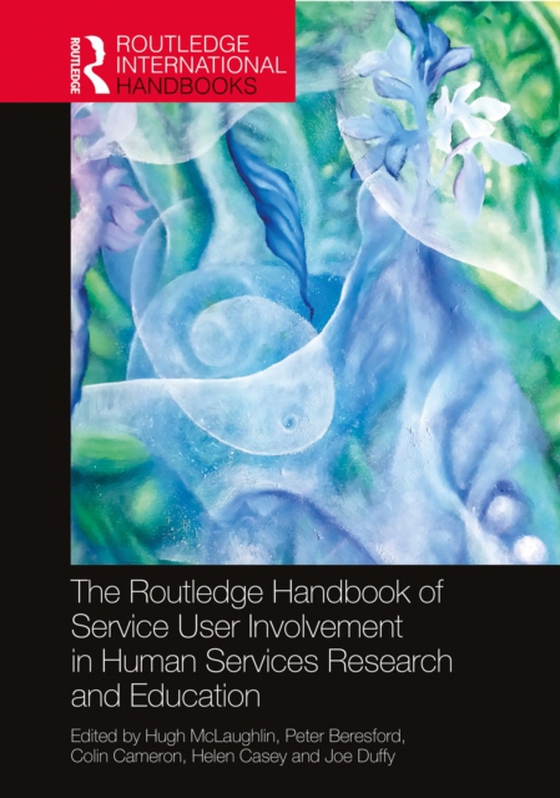Routledge Handbook of Service User Involvement in Human Services Research and Education (e-bog) af -