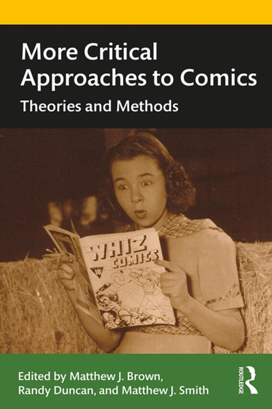 More Critical Approaches to Comics (e-bog) af -