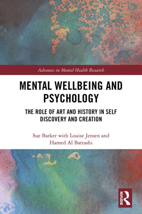 Mental Wellbeing and Psychology (e-bog) af -