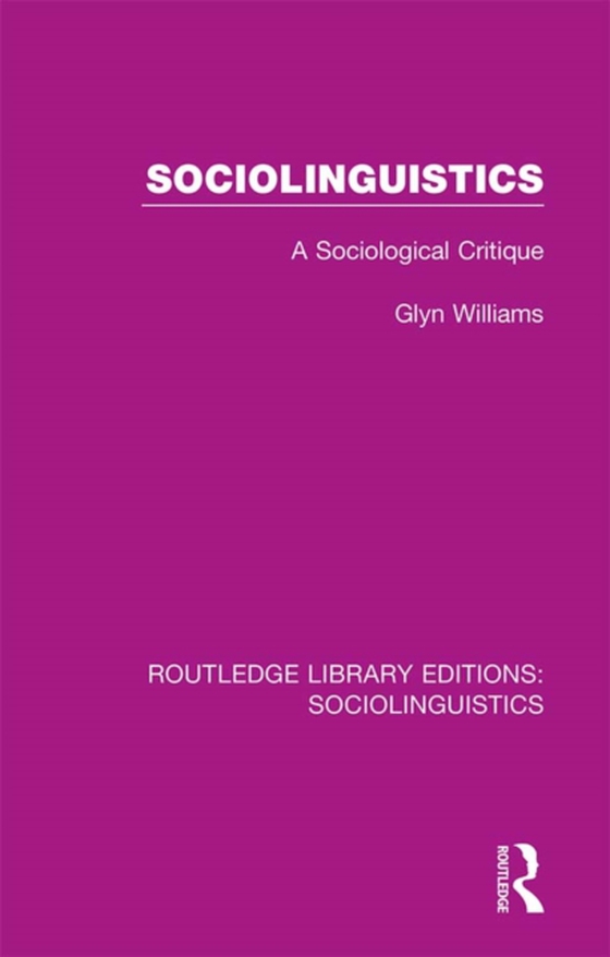 Sociolinguistics (e-bog) af Williams, Glyn