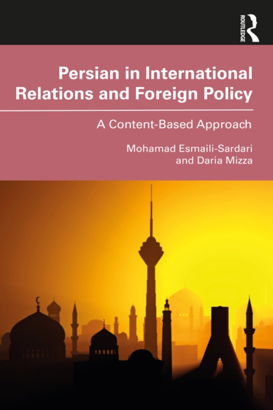 Persian in International Relations and Foreign Policy (e-bog) af Mizza, Daria