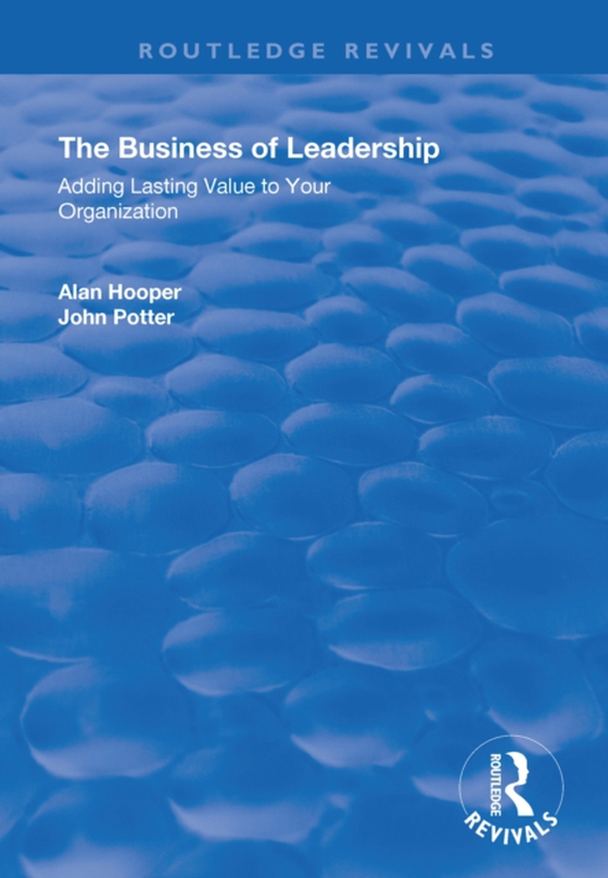 Business of Leadership (e-bog) af Potter, John