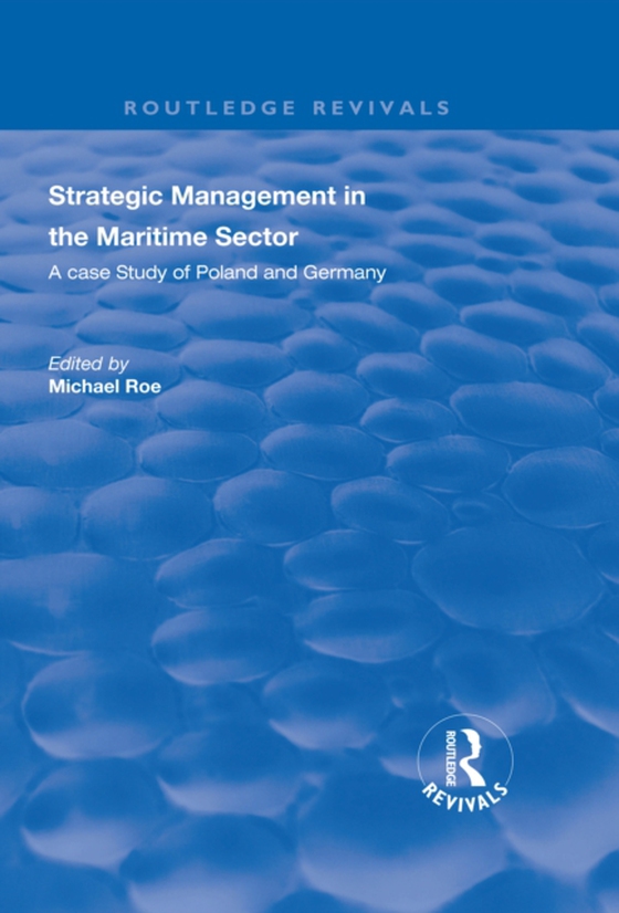 Strategic Management in the Maritime Sector