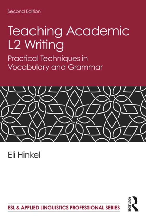 Teaching Academic L2 Writing