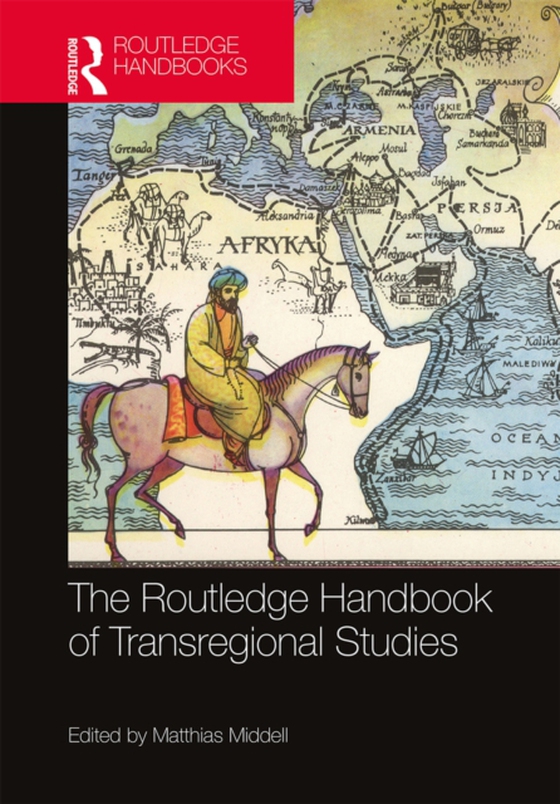 Routledge Handbook of Transregional Studies (e-bog) af -