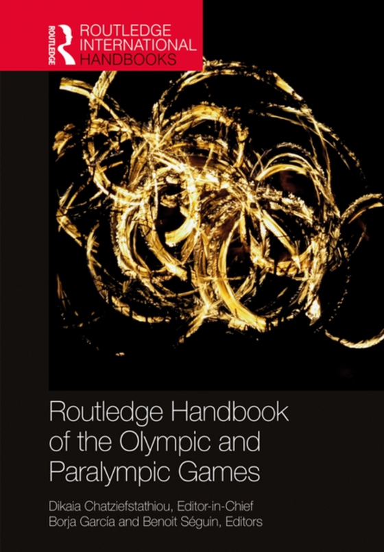 Routledge Handbook of the Olympic and Paralympic Games (e-bog) af -